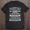 I’m not a perfect dad but my daughter loves me and that is enough she’s stubborn messy shirt