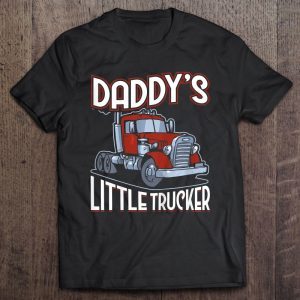 Daddy’s little trucker shirt