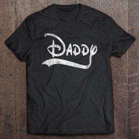 Daddy disney font version shirt