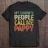 My favorite people call me pappy vintage version shirt