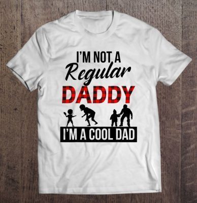 I’m not a regular daddy i’m a cool daddy red and black checkerboard version shirt