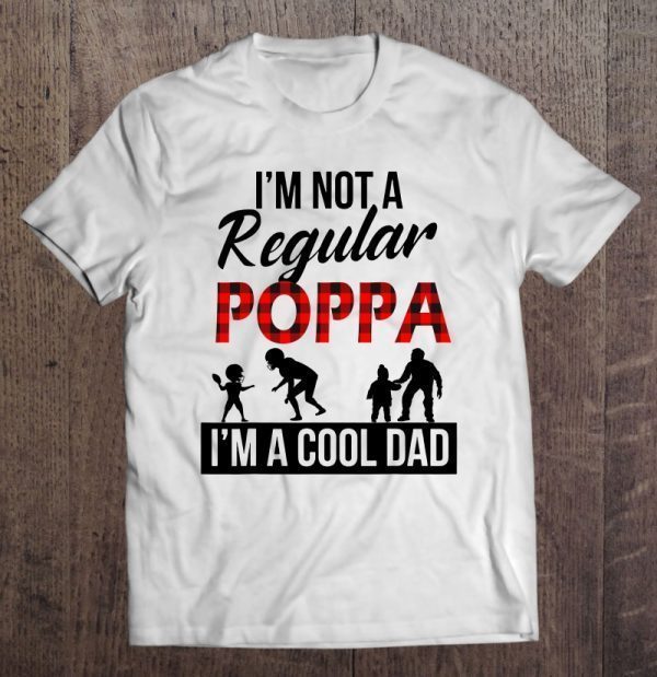 I’m not a regular poppa i’m a cool poppa red and black checkerboard version shirt