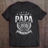 Vintage limited edition papa since 1930 all original parts shirt