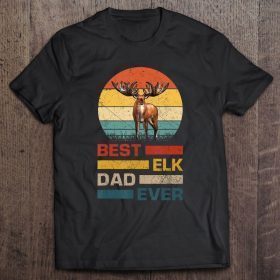 Best elk dad ever vintage version shirt