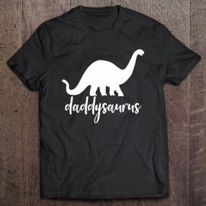 Daddysaurus dinosaur shirt