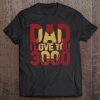 Dad i love you 3000 marvel iron man version shirt