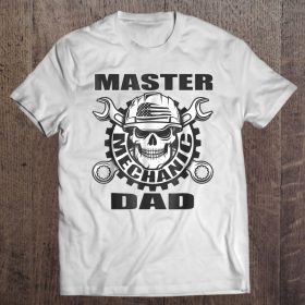 Master mechanic dad shirt