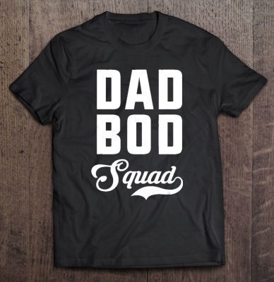 Mens dad bod squad, matching dad bod shirts fathers day t-sh