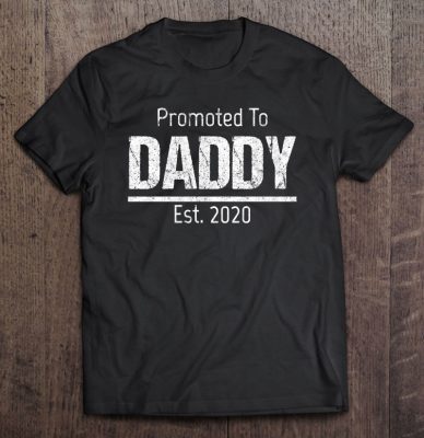 Promoted to daddy est 2020 shirt