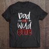 Dad of the wild one plaid version shirt