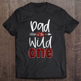 Dad of the wild one plaid version shirt