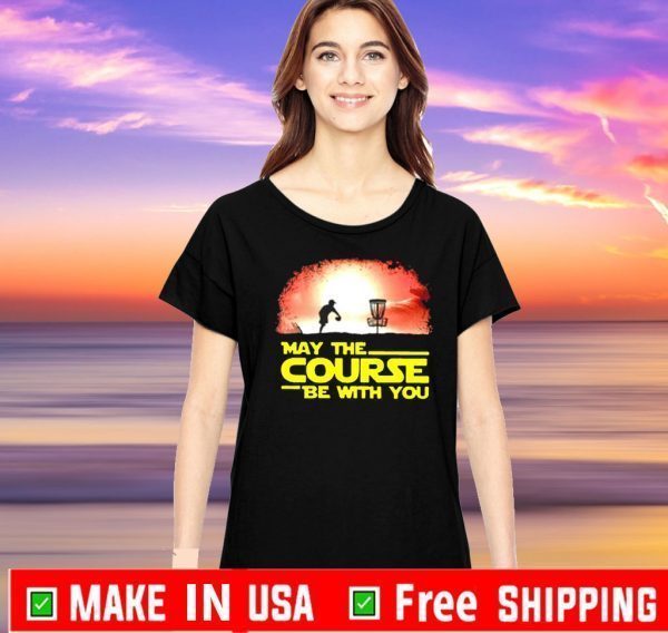Disc Golf may the course be with you Official T-Shirt
