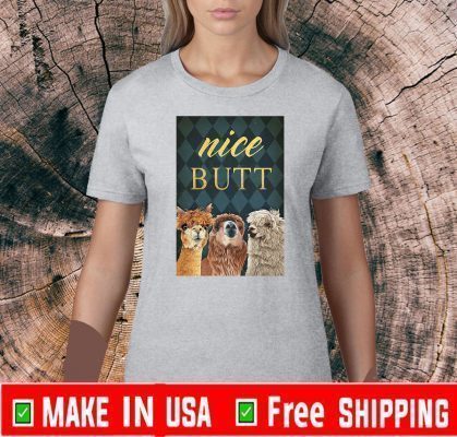 Alpaca nice butt Funny T-Shirt