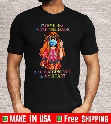 I’m Smiling Under The Mask And Hugging You In My Heart Official T-Shirt
