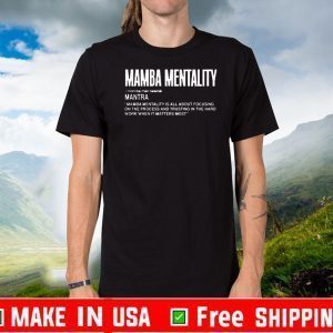 Mamba Mentality Official T-Shirt