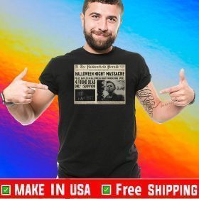 Michael Myers Haddonfield Herald Sign – Halloween Poster 2020 T-Shirt