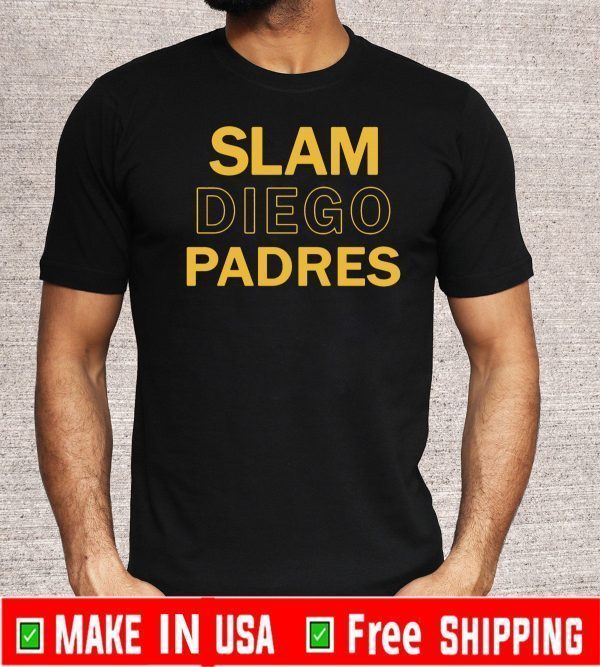 Slam Diego Padres Shirt T-Shirt