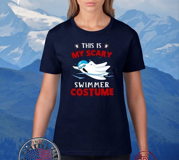 This Is My Scary Swimmer Costume Shirt T-Shirt