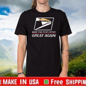 Trump Make The Post Office Great Again Official T-Shirt