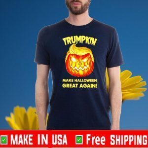 Trumpkin make Halloween great again For T-Shirt