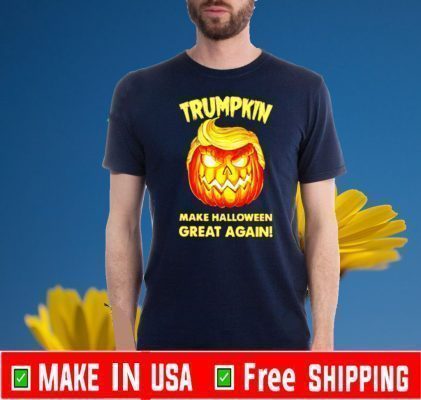 Trumpkin make Halloween great again For T-Shirt