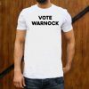 Vote Warnock Tee Shirts