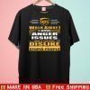 Walk Away I Have Anger Issues And A Serious Dislike Stupid People Official T-Shirt