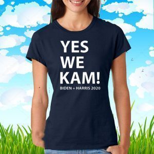 Yes We kam Biden Harris 2020 Tee Shirts