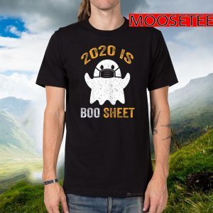 2020 is Boo Sheet Tee Ghost in Mask Halloween T-Shirt