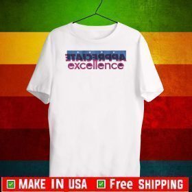 APPRECIATE EXCELLENCE T-SHIRT