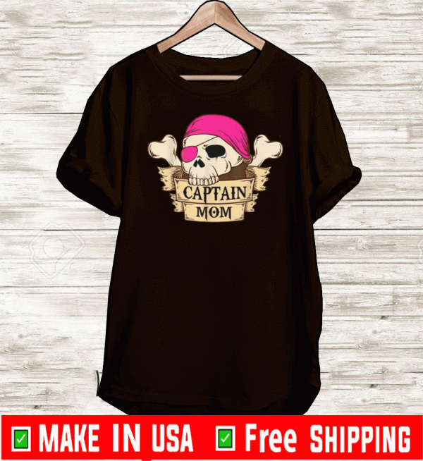 Awesome Captain Mom Pirate Halloween Skull T-Shirt