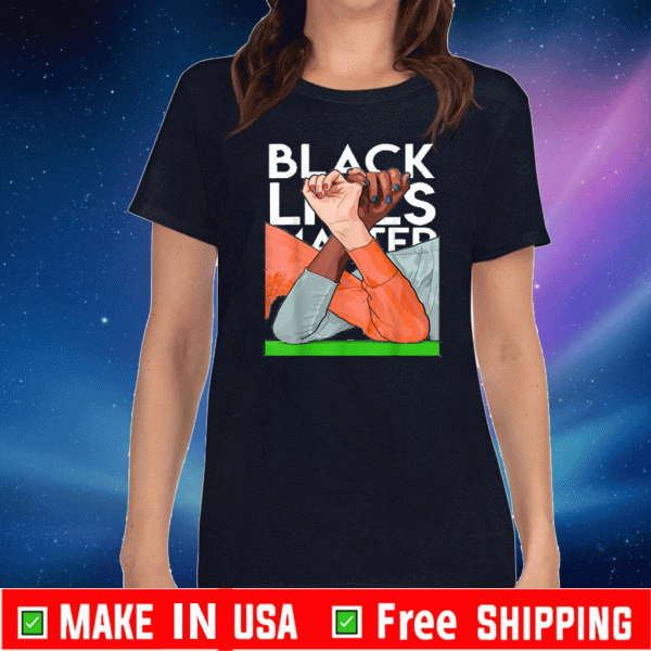 Black Lives Matter Ally Allies Show 2020 T-Shirt