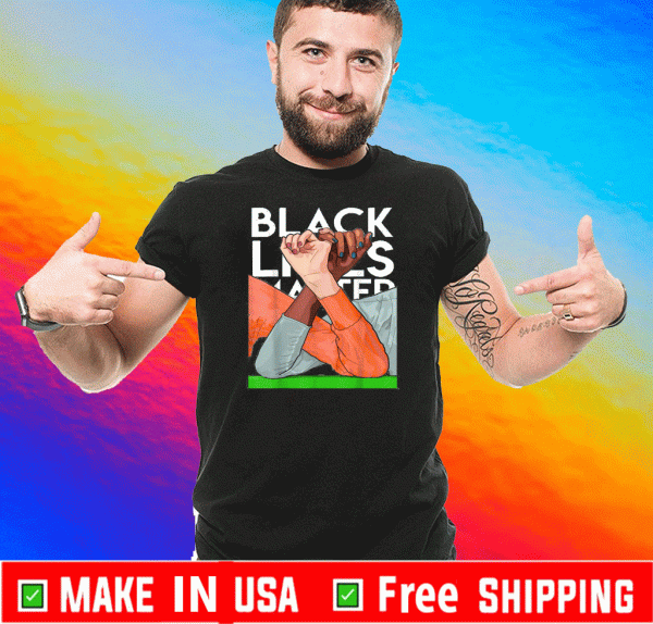 Black Lives Matter Ally Allies Show 2020 T-Shirt