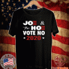 Joe And The Hoe Vote No 2020 T-Shirt