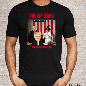 Vote Trump 2020 I think we found the witch. T-ShirtVote Trump 2020 I think we found the witch. T-Shirt