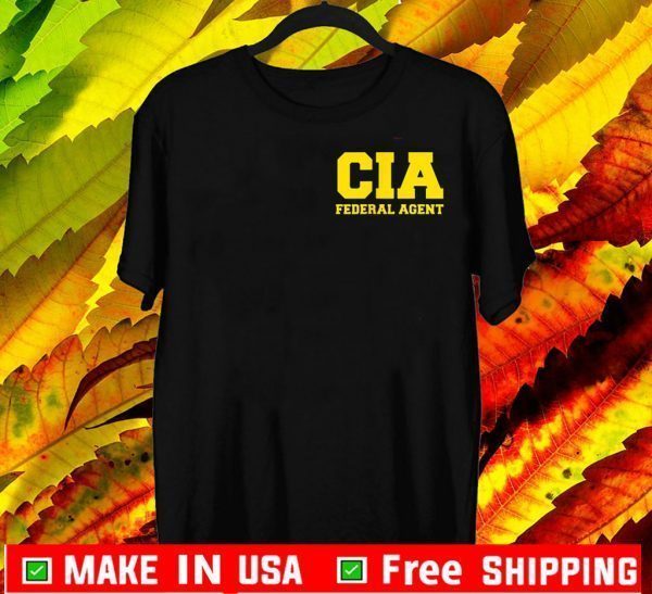 CIA Federal Agent 2020 T-Shirt