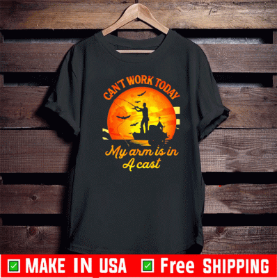 Can_t work today my arm is in a cast t-shirt