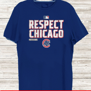 Respect Chicago Shirt, Chicago Cubs 2020 T-Shirt