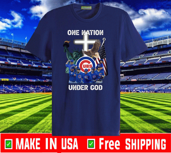 Chicago Cubs one nation under God Tee Shirts
