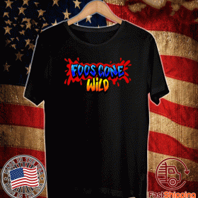 Foos Gone Wild 2020 T-Shirt
