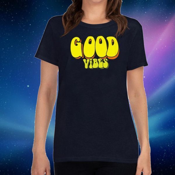 Good Vibes 2020 T-Shirt