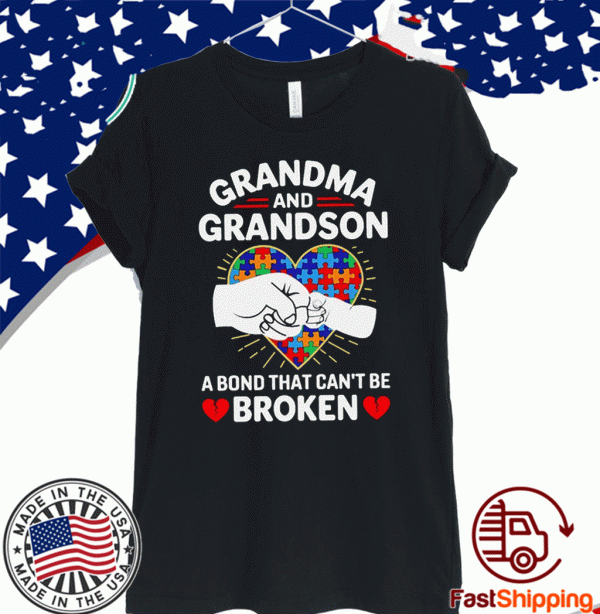 Grandma And Grandson A Bond That Can’t Be Broken Shirt T-Shirt