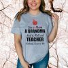 I’m A Mom A Grandma And A Retired Teacher Nothing Scares Me Shirts