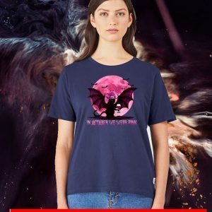 In October We Wear Pink 2020 T-Shirt