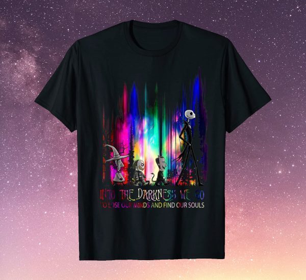 Into the darkness we go shirt shirt