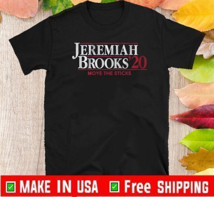 JEREMIAH BROOKS 2020 MOVE THE STICKS TEE SHIRTS