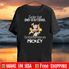 Jeder Hat Einen Schutzengel Die Glucklichen Haben Eine Mickey Shirts