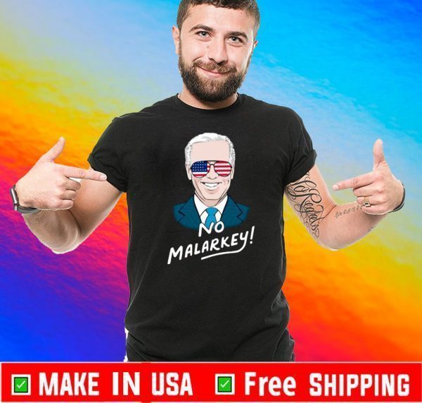 https://moosetees.com/wp-content/uploads/2020/09/Joe-Biden-No-Malarkey-American-Shirt-2.jpg