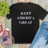 Keep America Great 2020 T-Shirt