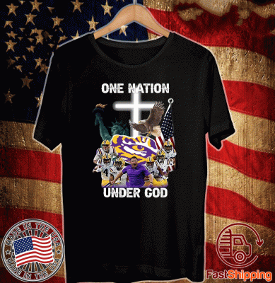 LSU Tigers one nation under god Official T-Shirt